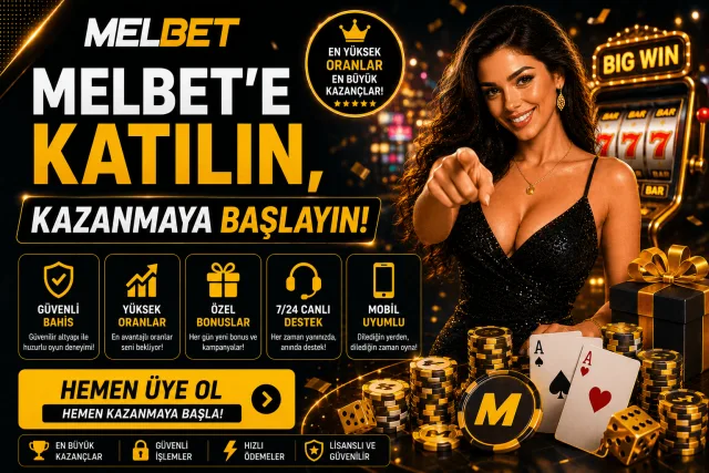 Melbet'e Katılın, Kazanmaya Başlayın!